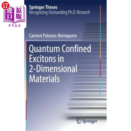 海外直订Quantum Confined Excitons in 2-Dimensional Materials 二维材料中的量子受限激子