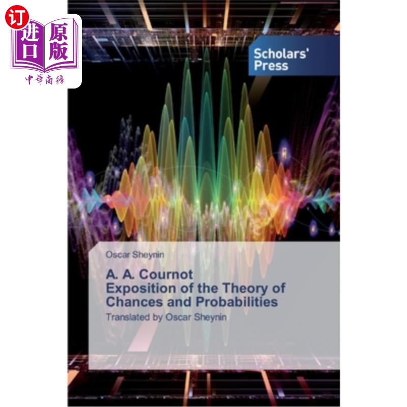 海外直订A. A. Cournot Exposition of the Theory of Chances and Probabilities 古诺机会和概率理论的阐述 书籍/杂志/报纸 科学技术类原版书 原图主图