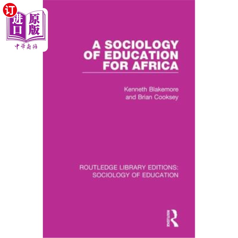 海外直订A Sociology of Education for Africa 《非洲教育社会学》