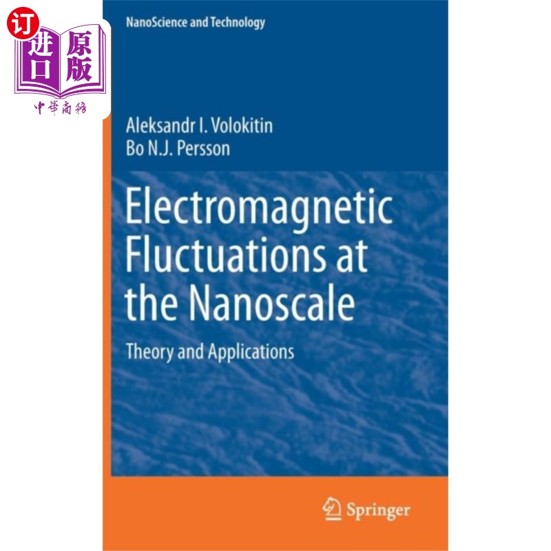海外直订Electromagnetic Fluctuations at the Nanoscale 纳米尺度的电磁波动