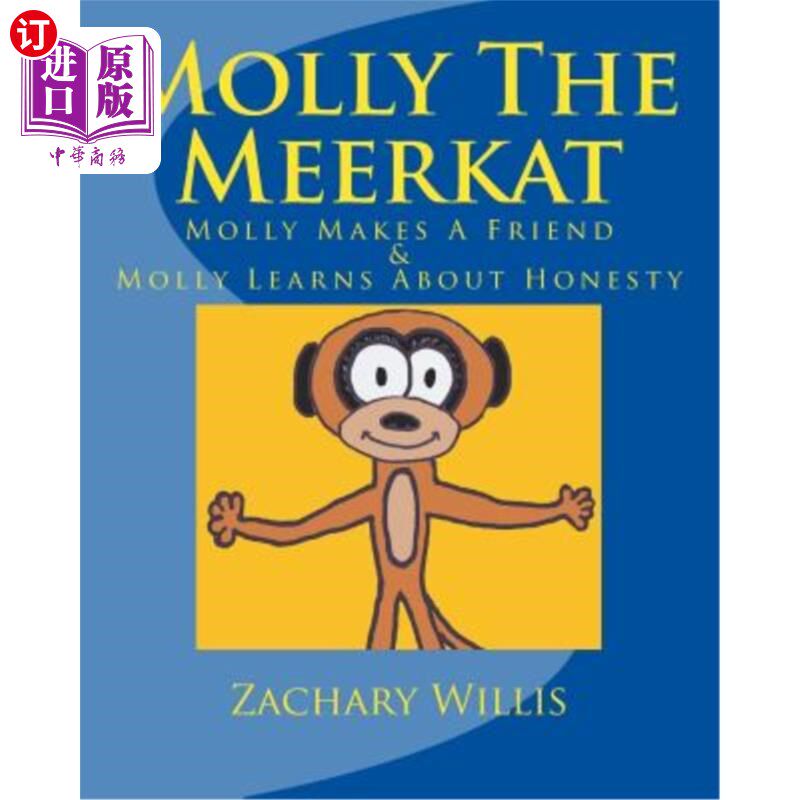 海外直订Molly The Meerkat: Molly Makes A Friend / Molly Learns About Honesty 猫鼬莫莉:莫莉交了一个朋友/莫莉学会了诚