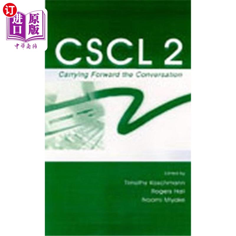 海外直订Cscl 2: Carrying Forward the Conversation Cscl 2:继续对话