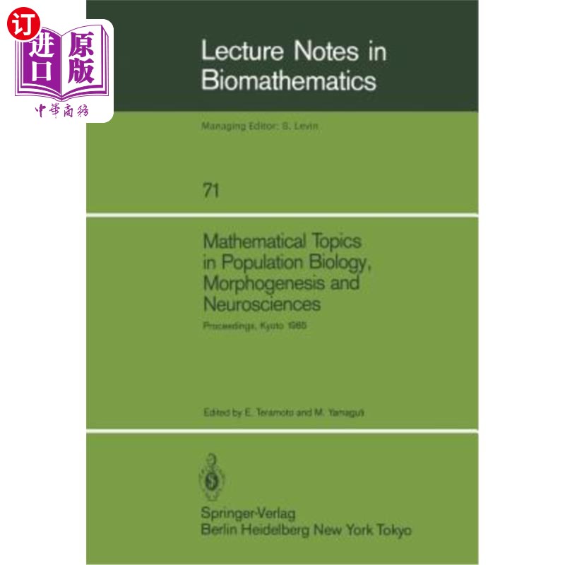 海外直订Mathematical Topics in Population Biology, Morphogenesis and Neurosciences: Proc 人口生物学、形态发生和神经