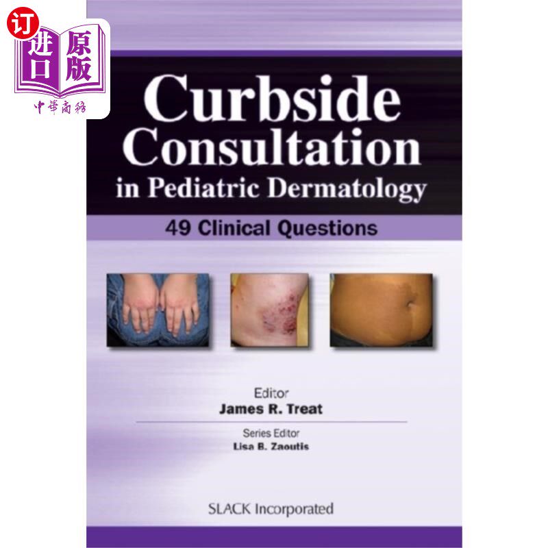 海外直订医药图书Curbside Consultation in Pediatric Dermatology 儿童皮肤科路边会诊