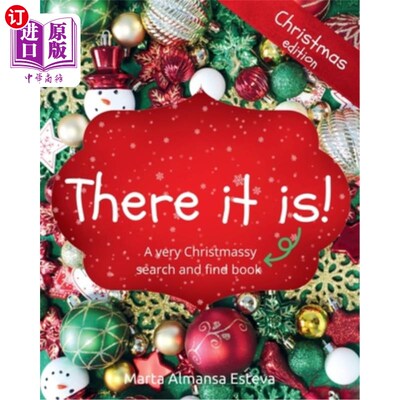 海外直订There it is! Christmas edition: A very Christmassy search and find book 它在那儿！圣诞版：一个非常圣诞搜索