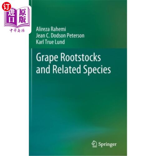海外直订Grape Rootstocks and Related Species 葡萄根茎及近缘种