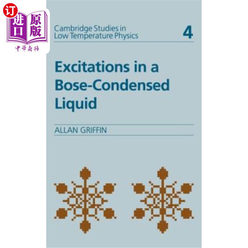 海外直订Excitations in a Bose-Condensed Liquid 玻色凝聚液体中的激发
