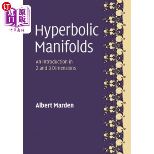 海外直订Hyperbolic Manifolds: An Introduction in 2 and 3 Dimensions 双曲流形：二维和三维简介