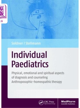 海外直订医药图书Individual Paediatrics: Physical, Emotional and Spiritual Aspects of Diagnosis a 个别儿科:诊断和咨