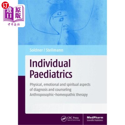 海外直订医药图书Individual Paediatrics: Physical, Emotional and Spiritual Aspects of Diagnosis a 个别儿科:诊断和咨