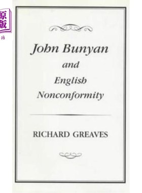 海外直订John Bunyan and English Nonconformity 约翰·邦扬与英语不合格