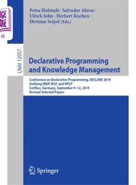 海外直订Declarative Programming and Knowledge Management 声明式编程和知识管理