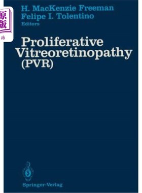 海外直订医药图书Proliferative Vitreoretinopathy (Pvr): (Pvr) 增殖性玻璃体视网膜病变（Pvr）：（Pvr）