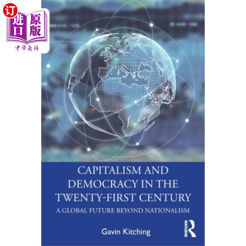 海外直订Capitalism and Democracy in the Twenty-First Cen... 21世纪的资本主义与民主