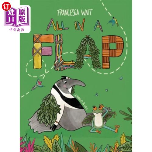 海外直订All in a Flap: Children's Book to Encourage Growth Mindset, Creativity and Adven 在一片混乱中:鼓励成长思维