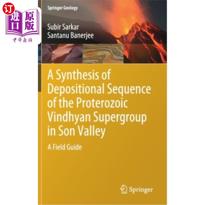海外直订A Synthesis of Depositional Sequence of the Proterozoic Vindhyan Supergroup in S 松谷元古界温德海亚超群沉积