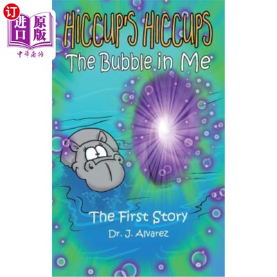 海外直订The Bubble in Me (Hiccup's Hiccups #1) 我内心的泡沫(打嗝的打嗝#1)
