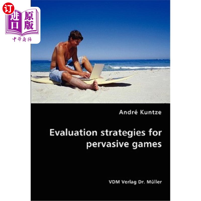 海外直订Evaluation Strategies for Pervasive Games 普适博弈的评价策略