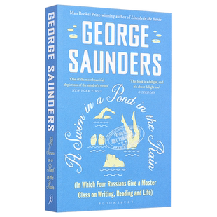 在雨中的池塘里游泳 英文原版 A Swim in a Pond in the Rain George Saunders 林肯在中阴作者【中商原版】