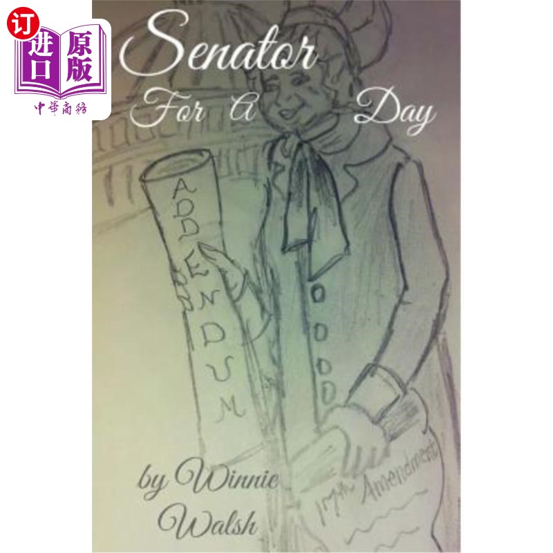 海外直订Senator for a Day 参议员一天
