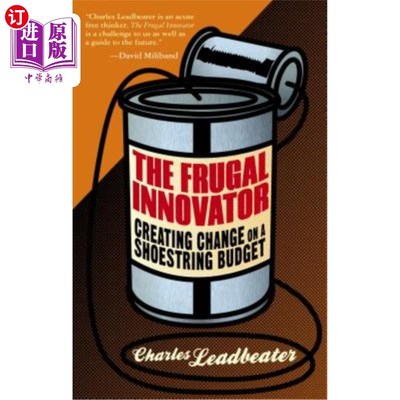 海外直订The Frugal Innovator: Creating Change on a Shoestring Budget 节俭的创新者：以微薄的预算创造变革