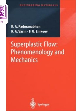 海外直订Superplastic Flow: Phenomenology and Mechanics 超塑性流动:现象学和力学