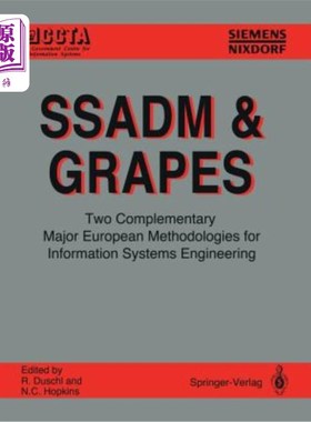海外直订Ssadm & Grapes: Two Complementary Major European Methodologies for Information S Ssadm和Grap