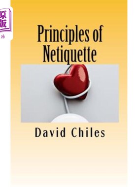 海外直订Principles of Netiquette 礼仪原则