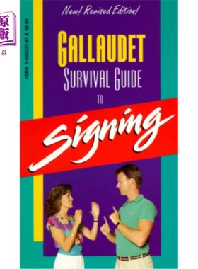 海外直订Gallaudet Survival Guide to Signing Gallaudet签约生存指南