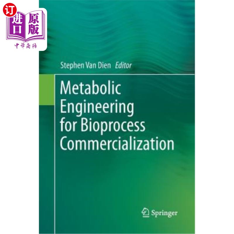 海外直订Metabolic Engineering for Bioprocess Commercialization 生物过程商业化的代谢工程