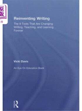 海外直订Reinventing Writing: The 9 Tools That Are Changing Writing, Teaching, and Learni 重塑写作:9个永远改变写作、