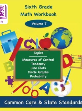 海外直订Sixth Grade Math Volume 7: Measures of Central Tendency, Line Plots, Circle Grap 六年级数学卷七:集中趋势的