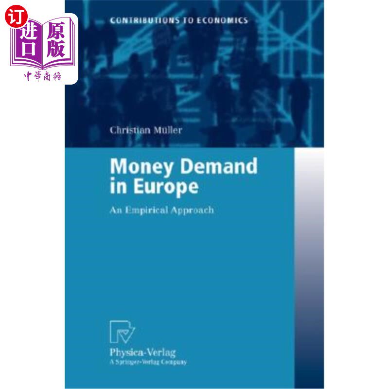 海外直订Money Demand in Europe: An Empirical Approach 欧洲的货币需求:实证方法