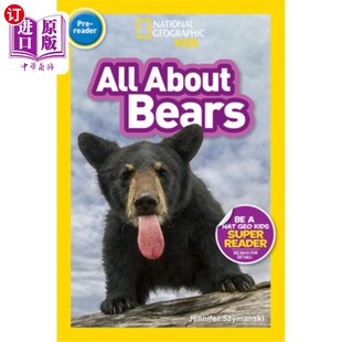 Reader Geographic Bears 海外直订National 国家地理 预读 All 一切 Readers about 读者：关于熊 Pre