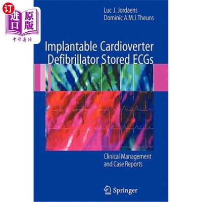 海外直订医药图书Implantable Cardioverter Defibrillator Stored Ecgs: Clinical Management and Case 埋藏式心律转复除颤