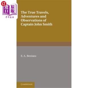 The John 海外直订Captain True 约翰·史密斯船长：旅行 Travels Smith 弗 History Adventures Virginia
