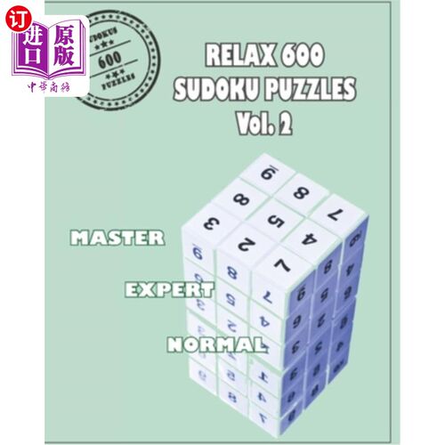 海外直订Relax 600 Sudoku Puzzels Vol. 2: Brain Games of Logic- Three Levels from Normal, 放松600数独Puz
