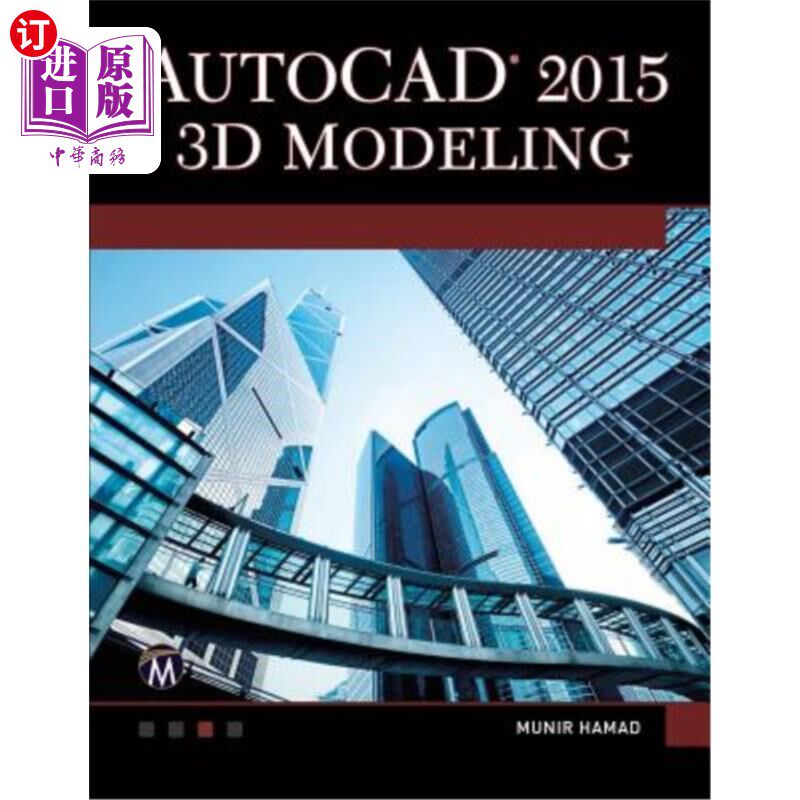 海外直订AutoCAD 2015 3D Modeling AutoCAD 2015三维建模