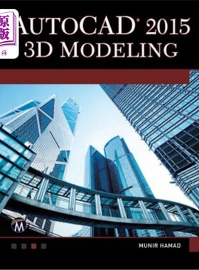 海外直订AutoCAD 2015 3D Modeling AutoCAD 2015三维建模