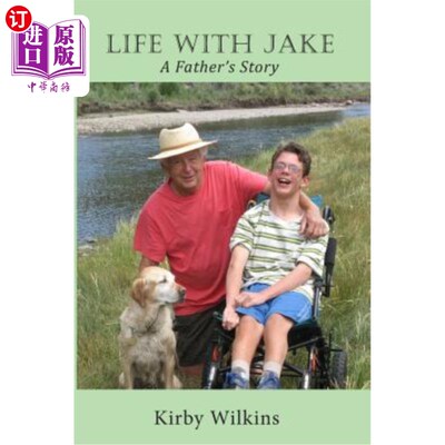 海外直订Life with Jake: A Father's Story 与杰克的生活：父亲的故事