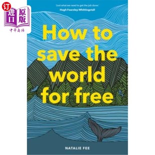 Guide for 海外直订How Green Handbook the Sustainability Save 如何免费拯救世界 World Living Free