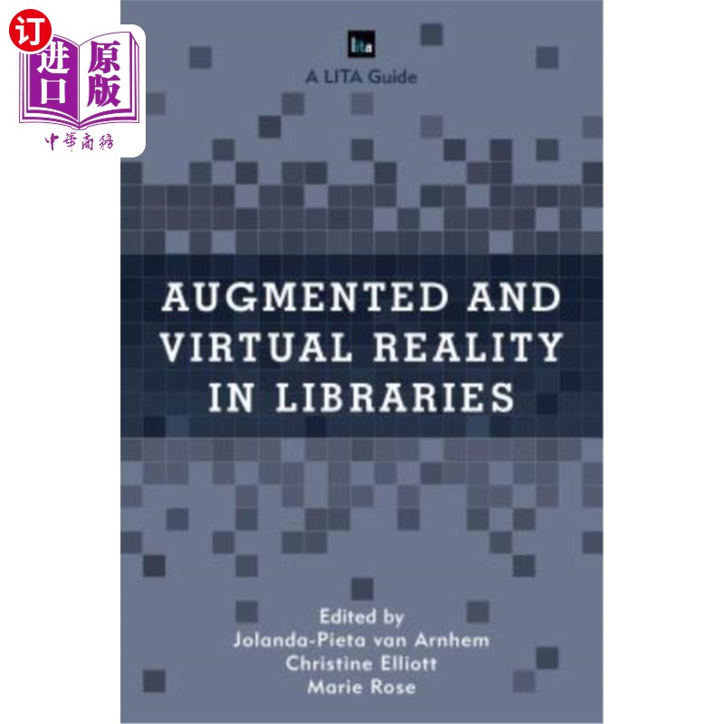 海外直订Augmented and Virtual Reality in Libraries 图书馆增强虚拟现实