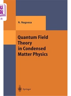 海外直订Quantum Field Theory in Condensed Matter Physics 凝聚态物理中的量子场论