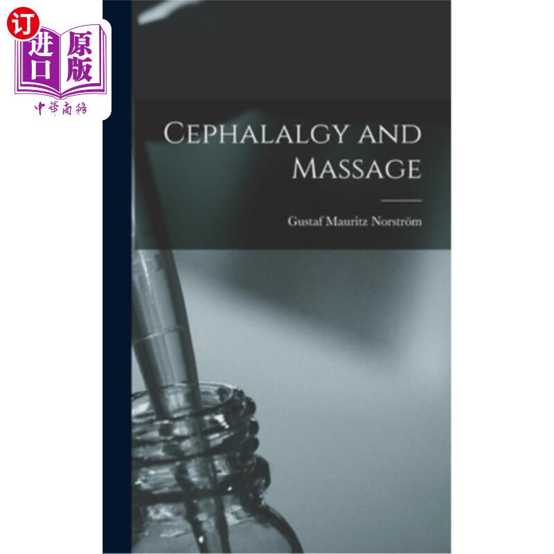 海外直订医药图书Cephalalgy and Massage 头部疼痛和按摩