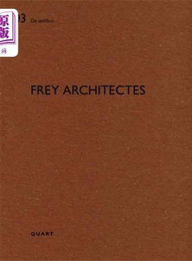 海外直订古英语 Frey Architectes Frey Architectes（弗雷建筑师事务所）