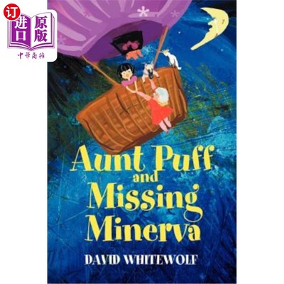 海外直订Aunt Puff and Missing Minerva 帕夫姨妈和失踪的米涅瓦