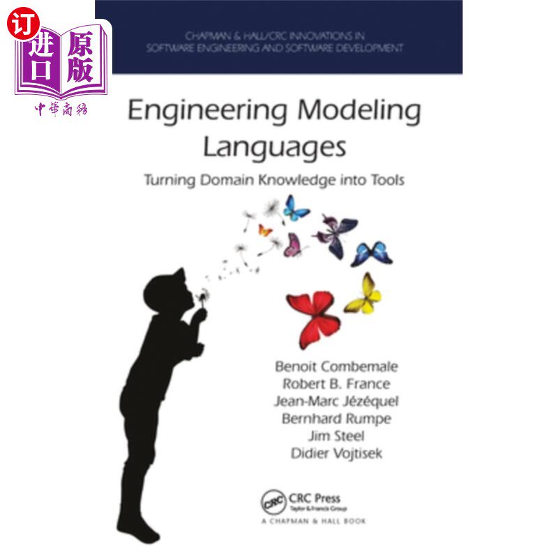 海外直订Engineering Modeling Languages: Turning Domain Knowledge Into Tools 工程建模语言:将领域知识转化为工具