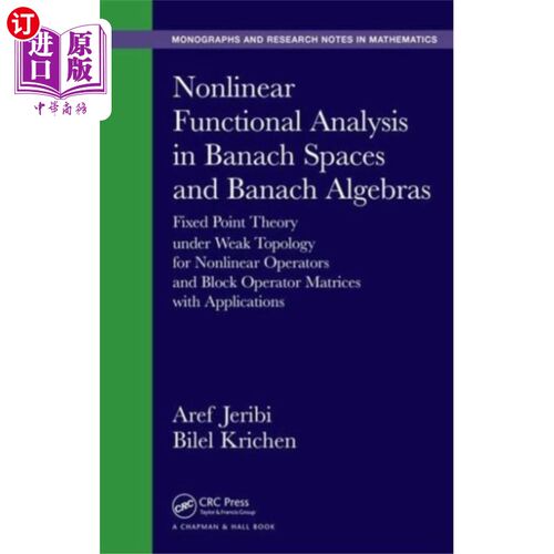 海外直订Nonlinear Functional Analysis in Banach Spaces a... Banach空间和Banach代数中的非线性泛函分析