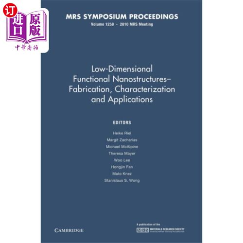 海外直订Low-Dimensional Functional Nanostructures—Fabrication, Characterization and Appl 低维功能纳米结构的制备、