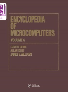 海外直订Encyclopedia of Microcomputers 百科全书的微型计算机